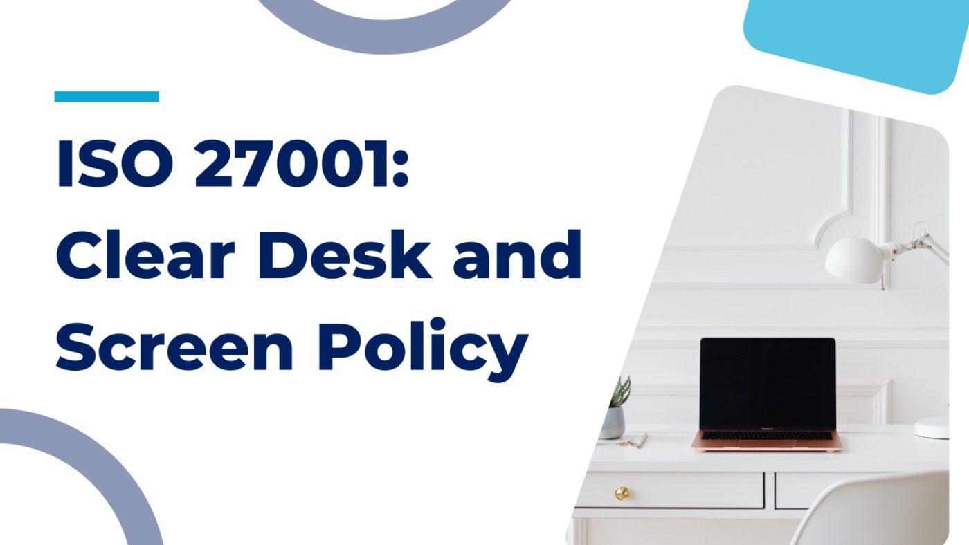 Clear Desk and Screen Policy